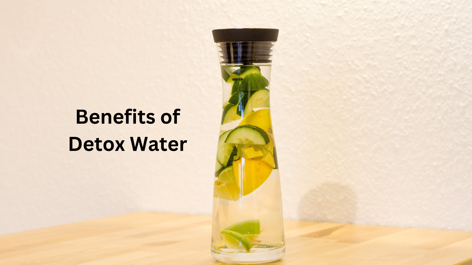 Benefits of Detox Water