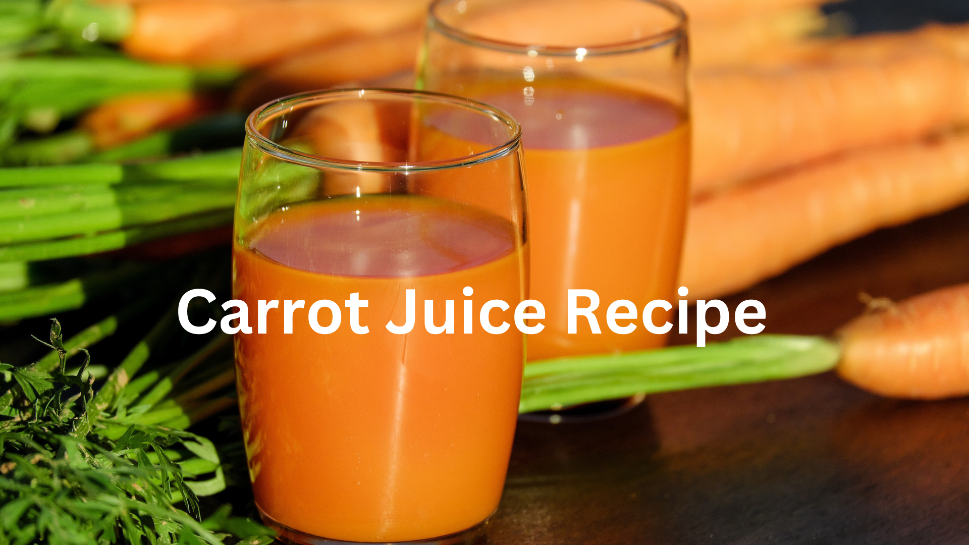 Carrot Juice recipe