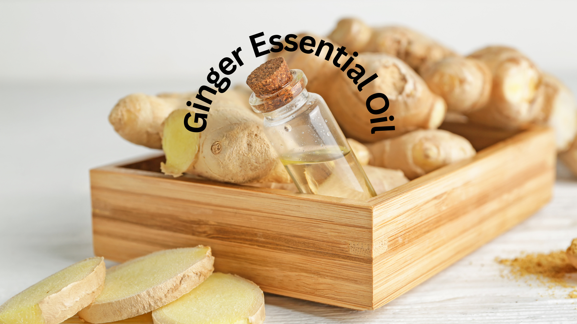 Ginger Essential Oil