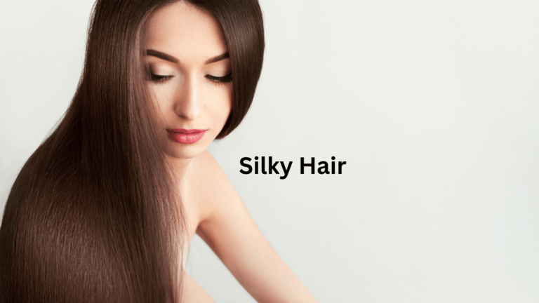 Silky Hair