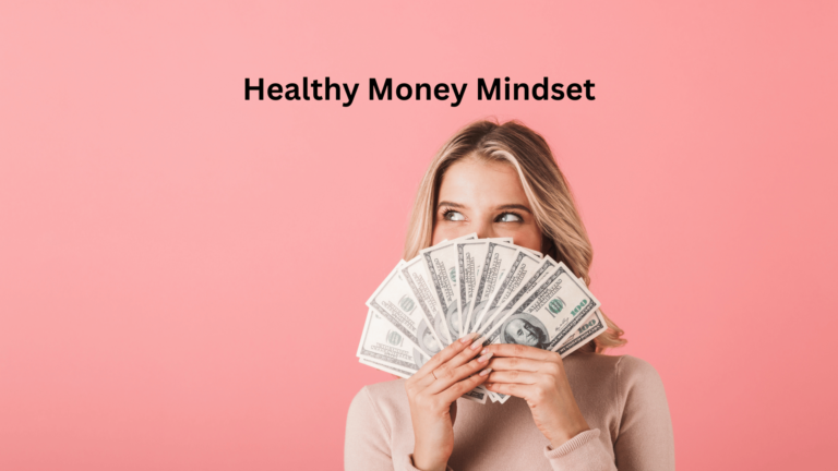 Healthy Money Mindset